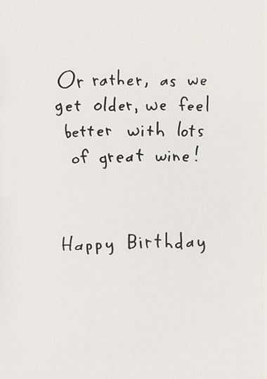 Birthday Like a great wine Greeting Card at FulcrumGallery.com
