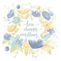 Kellys Garden VIII-Love Changes Everything Framed Print