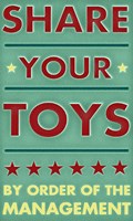 Share Your Toys Framed Print