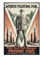 Worth Fighting for, Help Your Park Ranger Prevent Fires Framed Print