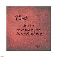 Truth 1 John 3:18 Framed Print
