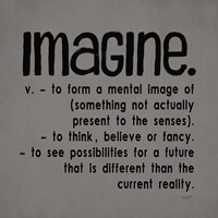 Definitions-Imagine IV Framed Print