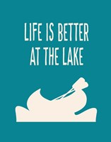 Life is Better at the Lake Framed Print