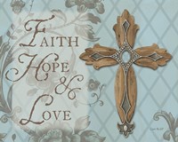 Faith Hope Love Framed Print