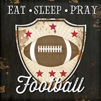 Eat, Sleep, Pray, Football Framed Print
