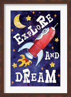 Explore and Dream Fine Art Print