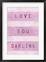 Love You Darling Fine Art Print