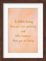 Better Today Fine Art Print