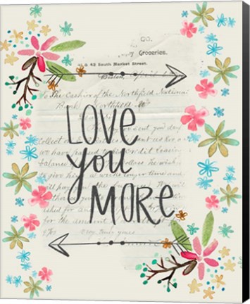 Framed Love You More Print