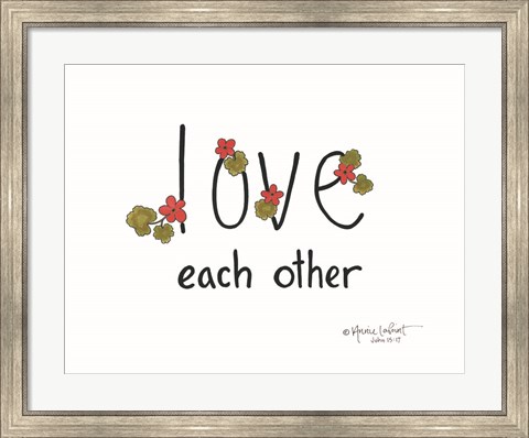 Framed Love Each Other Print