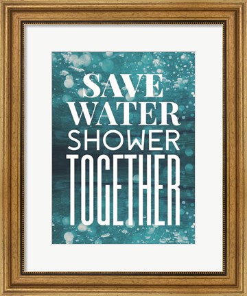 Framed Save Water Print