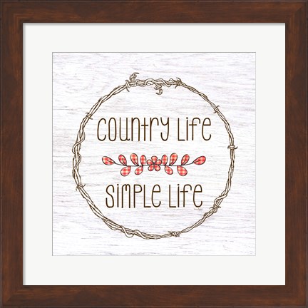 Framed Country Life Simple Life Print