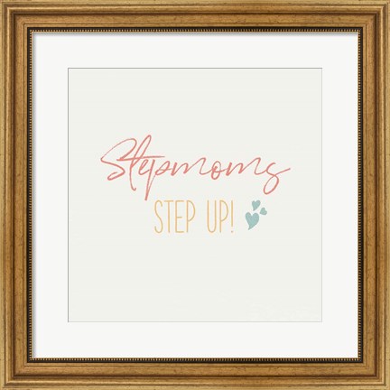 Framed Stepmom Inspiration II Color Print