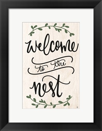 Framed Welcome to the Nest Print