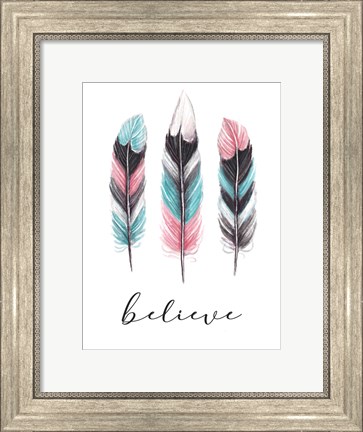 Framed Believe Print