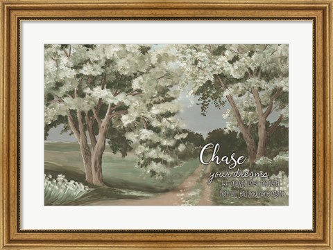 Framed Chase Your Dreams Print