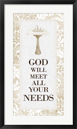 Framed God Will Meet All 1 v2 Print