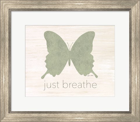 Framed Just Breathe Butterfly Print