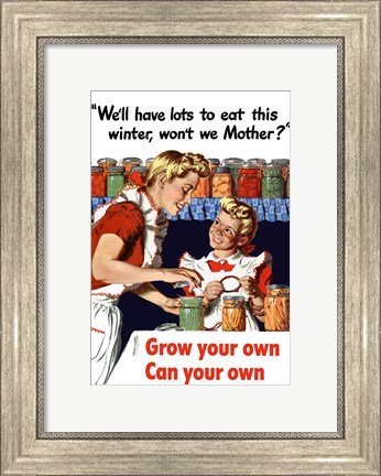 Framed Grow Your Own, Can Your Own Print