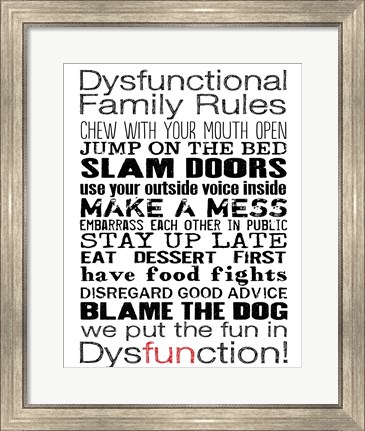 Framed Dysfunctional Family Rules 3 Print