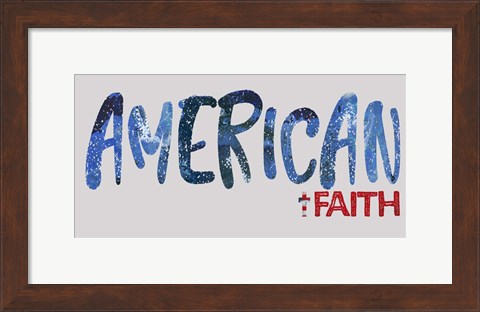 Framed American Faith Print