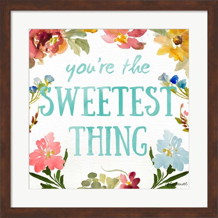 Framed Sweetest To Be I Print