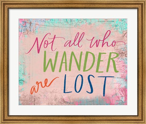 Framed Not All Who Wander Print