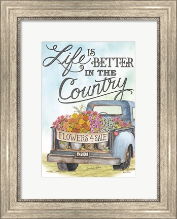 Framed Life is Better in the Country Print